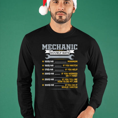 Best Mechanic Life Shirt, Funny Mechanic UnisexT-Shirt/Hoodie/Sweatshirt HLT00 - Mens Funny Mechanic Hourly Rate Car Mechanic Car Guy T-Shirt