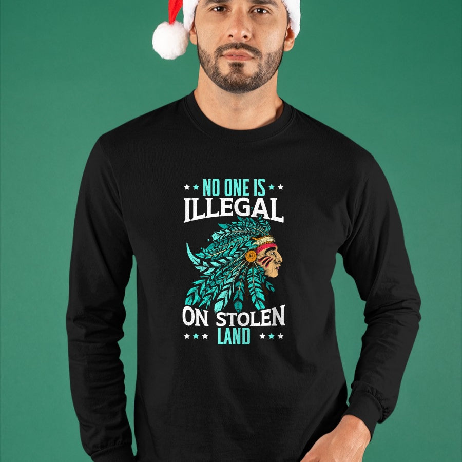 Native American T-Shirts, Vintage Native American Unisex T-Shirt/Hoodie/Sweatshirt HLT00 - No One Is Illegal On Stolen Land Indigenous Native American