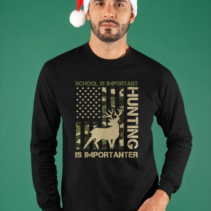 Funny Hunting Shirt, Gift For Hunting Lover Unisex T-Shirt/Hoodie/Sweatshirt HLT00 - School is important but HUNTING is Importanter Deer Hunting T-Shirt (1)