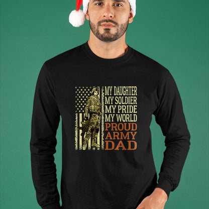 Gift for Dad Shirt, Funny Dad Unisex T-Shirt/Hoodie/Sweatshirt HLT00 – My Daughter My Soldier Hero Proud Army Dad Military Father T-Shirt