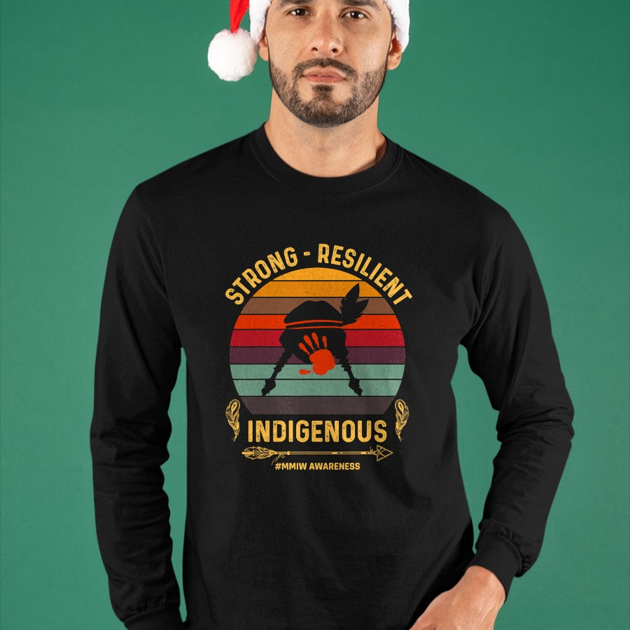 Native American T-Shirts, Vintage Native American Unisex T-Shirt/Hoodie/Sweatshirt HLT00 - Strong - Resilent Indigenous Native American MMIW Awareness