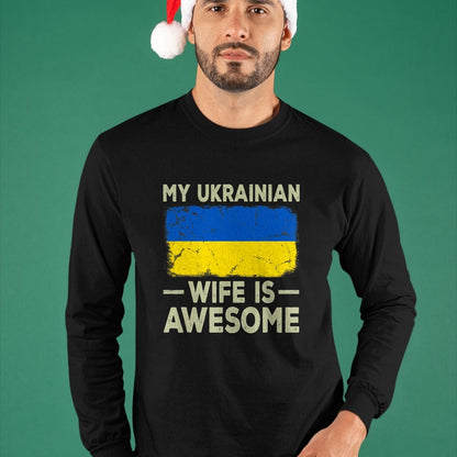 Best Wife Shirt, Wife and Husband Unisex T-Shirt/Hoodie/Sweatshirt HLT00 - My Ukrainian Wife is Awesome Ukraine Flag Funny Husband Wife T-Shirt