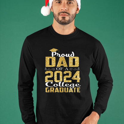 Gift for Dad Shirt, Funny Dad Unisex T-Shirt/Hoodie/Sweatshirt HLT00 – Proud Dad Of 2024 Graduate College Shirt Graduation T-Shirt