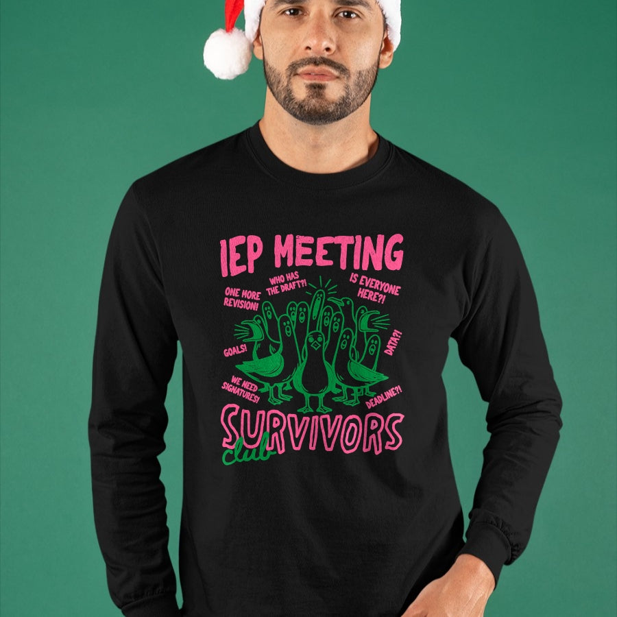 Best Teacher Shirt, Funny Teacher UnisexT-Shirt/Hoodie/Sweatshirt HLT00 - IEP Meeting Survivors Club Funny Special Education Teacher T-Shirt