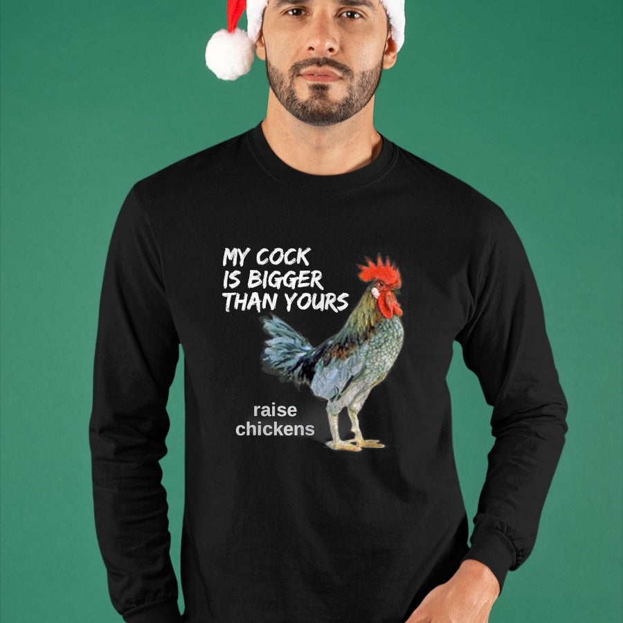 Best Farmer Life Shirt, Funny Farmer UnisexT-Shirt/Hoodie/Sweatshirt HLT00 - My Cock (Rooster) is Bigger than Yours Funny Chicken Farmer T-Shirt