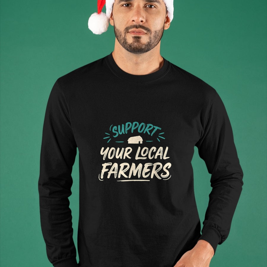 Best Farmer Life Shirt, Funny Farmer UnisexT-Shirt/Hoodie/Sweatshirt HLT00 - Support Your Local Farmers Farm Fresh Farmer Market Gift T-Shirt