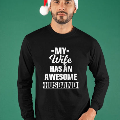 Best Wife Shirt, Wife and Husband Unisex T-Shirt/Hoodie/Sweatshirt HLT00 - Mens My Wife Has An Awesome Husband Funny T-Shirt