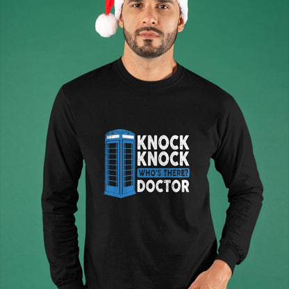 Best Doctor Shirt, Funny Doctor UnisexT-Shirt/Hoodie/Sweatshirt HLT00 - Hilarious Humor Knock Knock Doctor Funny Knock Who_s There T-Shirt