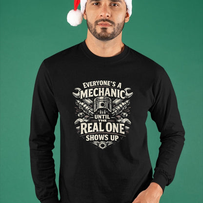 Best Mechanic Life Shirt, Funny Mechanic UnisexT-Shirt/Hoodie/Sweatshirt HLT00 - Everyones A Mechanic Until The Real One Shows Up Retro Man T-Shirt