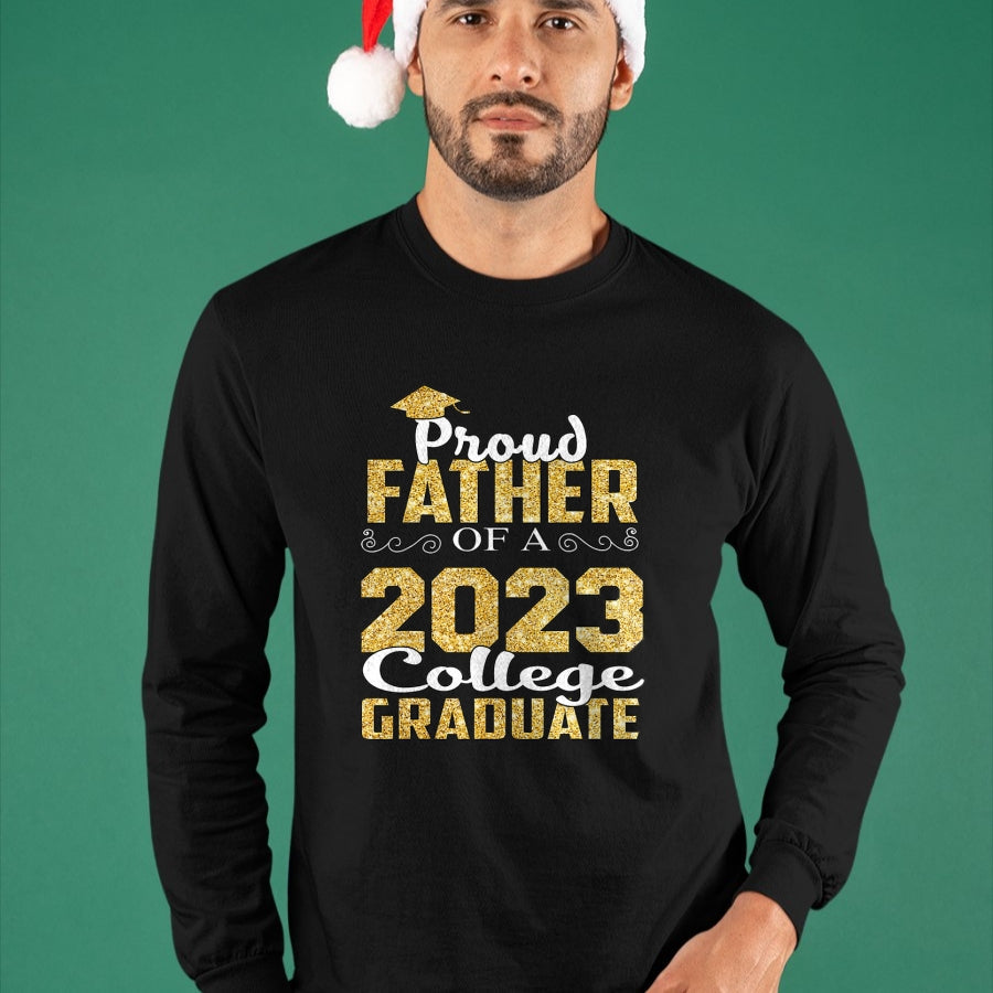 Gift for Dad Shirt, Funny Dad Unisex T-Shirt/Hoodie/Sweatshirt HLT00 – Proud Father Of 2023 Graduate College Shirt Class Graduation T-Shirt