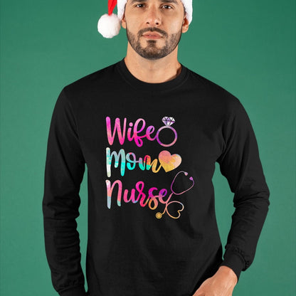 Funny Nurse Shirt, Nurse Unisex T-Shirt/Hoodie/Sweatshirt HLT00 - Wife Mom Nurse T Shirt for Nurses (LPN, BSN, RN, NP)