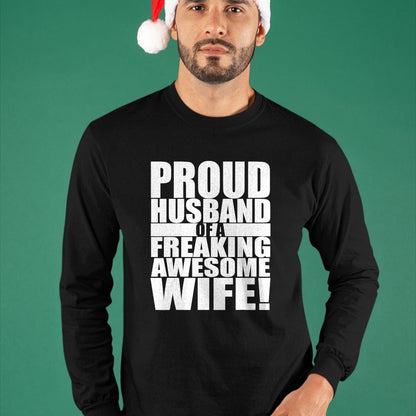 Best Wife Shirt, Wife and Husband Unisex T-Shirt/Hoodie/Sweatshirt HLT00 - Proud Husband Of A Freaking Awesome Wife Valentines Day T-Shirt