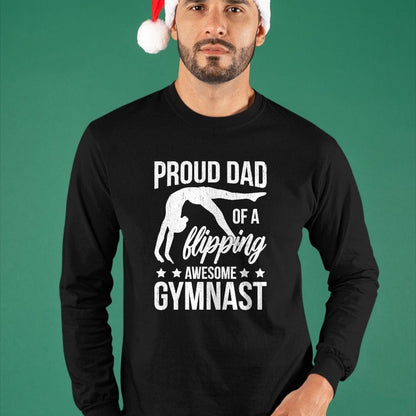 Gift for Dad Shirt, Funny Dad Unisex T-Shirt/Hoodie/Sweatshirt HLT00 – Proud Dad Of A Gymnast Father Gymnastics Dad Long Sleeve T-Shirt