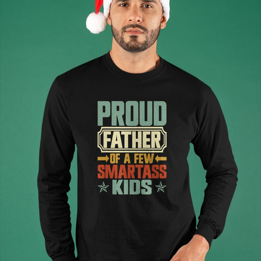 Gift for Dad Shirt, Funny Dad Unisex T-Shirt/Hoodie/Sweatshirt HLT00 – Proud Father Of A Few Smartass Kids Father_s Day Camping T-Shirt