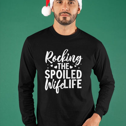 Best Wife Shirt, Wife and Husband Unisex T-Shirt/Hoodie/Sweatshirt HLT00 - Gift for wife T shirt, spoiled wife   Funny Spoiled Wife Art For Women Husband Spoiled Wife Life Pre