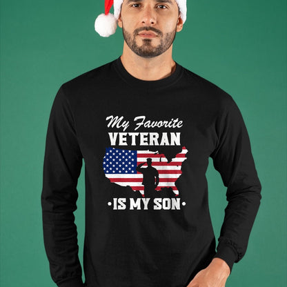 Proud Veteran Shirt, Funny Veteran UnisexT-Shirt/Hoodie/Sweatshirt HLT00 - Father Veterans Day My Favorite Veteran is My Son T-Shirt