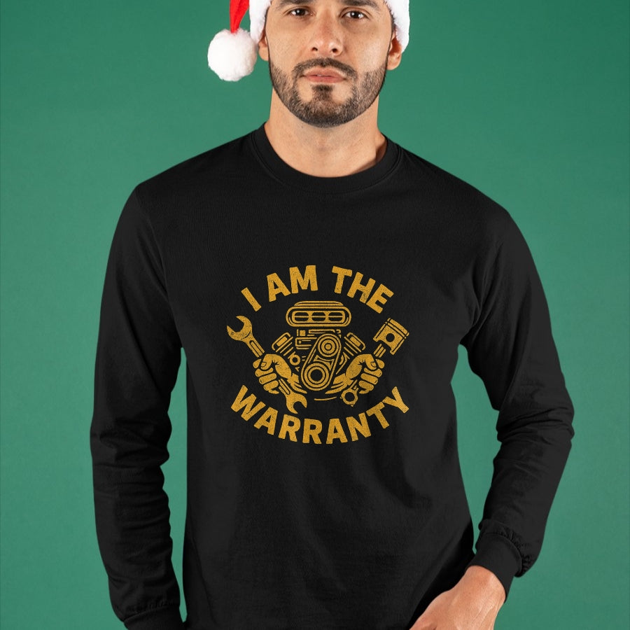 Best Mechanic Life Shirt, Funny Mechanic UnisexT-Shirt/Hoodie/Sweatshirt HLT00 - I Am The Warranty Car Lover T-Shirt