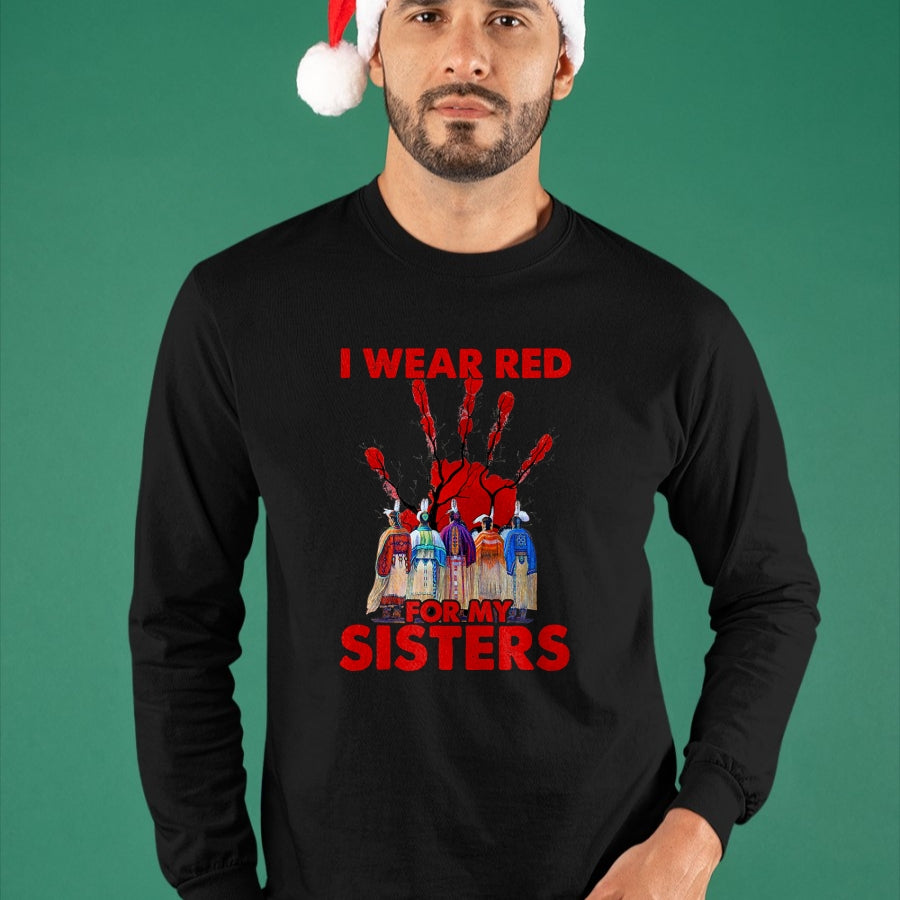 Native American T-Shirts, Vintage Native American Unisex T-Shirt/Hoodie/Sweatshirt HLT00 - I Wear Red For My Sisters Native American MMIW Awareness