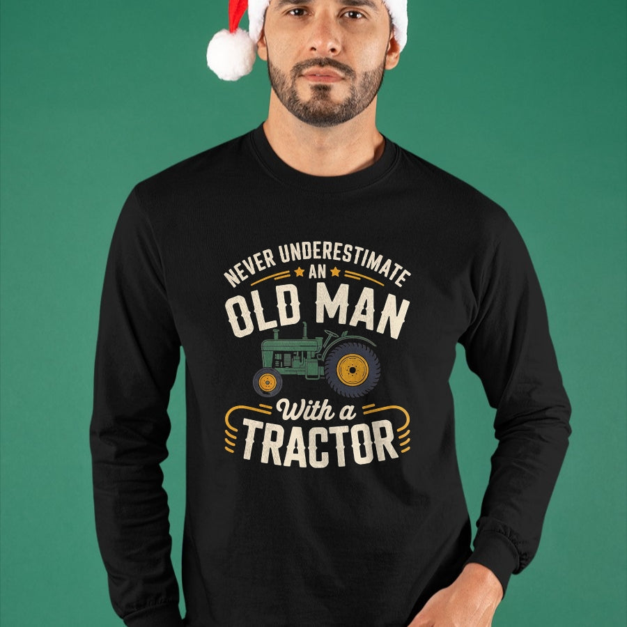 Best Farmer Life Shirt, Funny Farmer UnisexT-Shirt/Hoodie/Sweatshirt HLT00 - Never Underestimate an Old Man with a Tractor – Farming dad T-Shirt