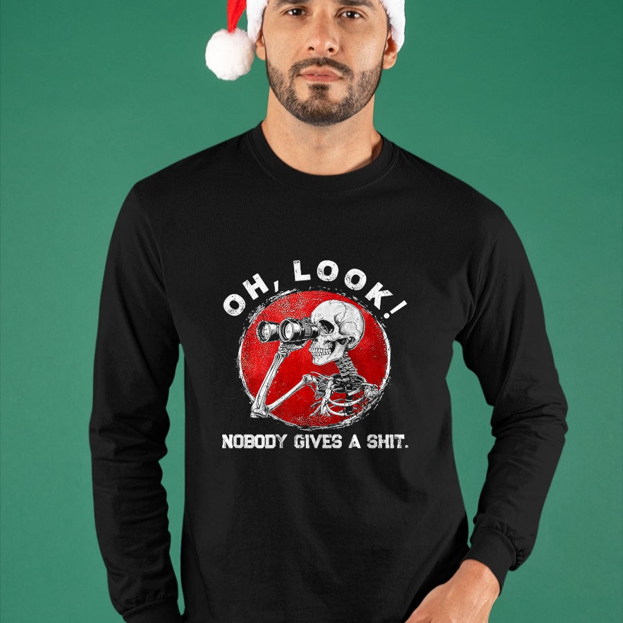 Best Thanksgiving Family Shirt , Funny Thanksgiving UnisexT-Shirt/Hoodie/Sweatshirt HLT00 - Funny Skeleton Oh Look Nobody Gives A Shit Tees T Shirts for Men and Women