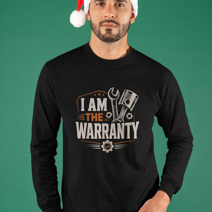 Best Mechanic Life Shirt, Funny Mechanic UnisexT-Shirt/Hoodie/Sweatshirt HLT00 - I Am The Warranty Funny Mechanic Auto Repair T-Shirt