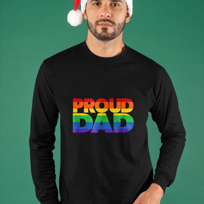 Gift for Dad Shirt, Funny Dad Unisex T-Shirt/Hoodie/Sweatshirt HLT00 – Gay Pride Shirt Proud Dad LGBT parent t-shirt Father_s Day T-Shirt