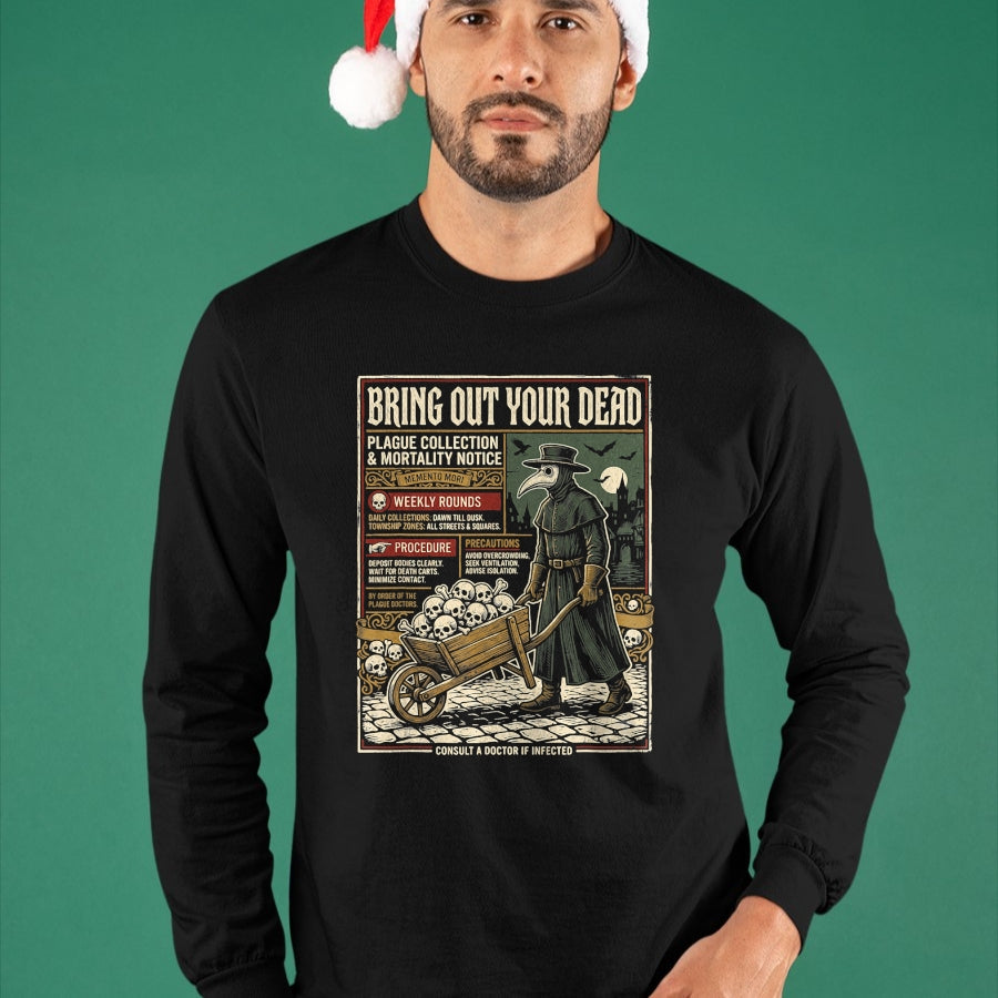 Best Doctor Shirt, Funny Doctor UnisexT-Shirt/Hoodie/Sweatshirt HLT00 - Plague Doctor Bring Out Your Dead Halloween T-Shirt