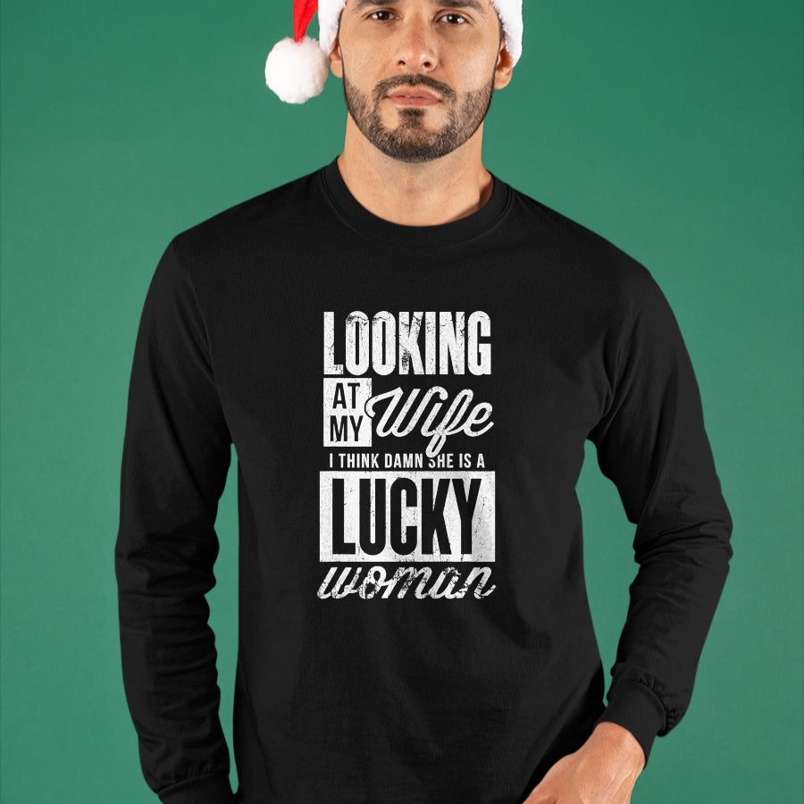 Best Wife Shirt, Wife and Husband Unisex T-Shirt/Hoodie/Sweatshirt HLT00 - Gift for wife T shirt, lucky wife   Looking At My Wife I Think Damn My Wife Is A Lucky Woman T-Shirt