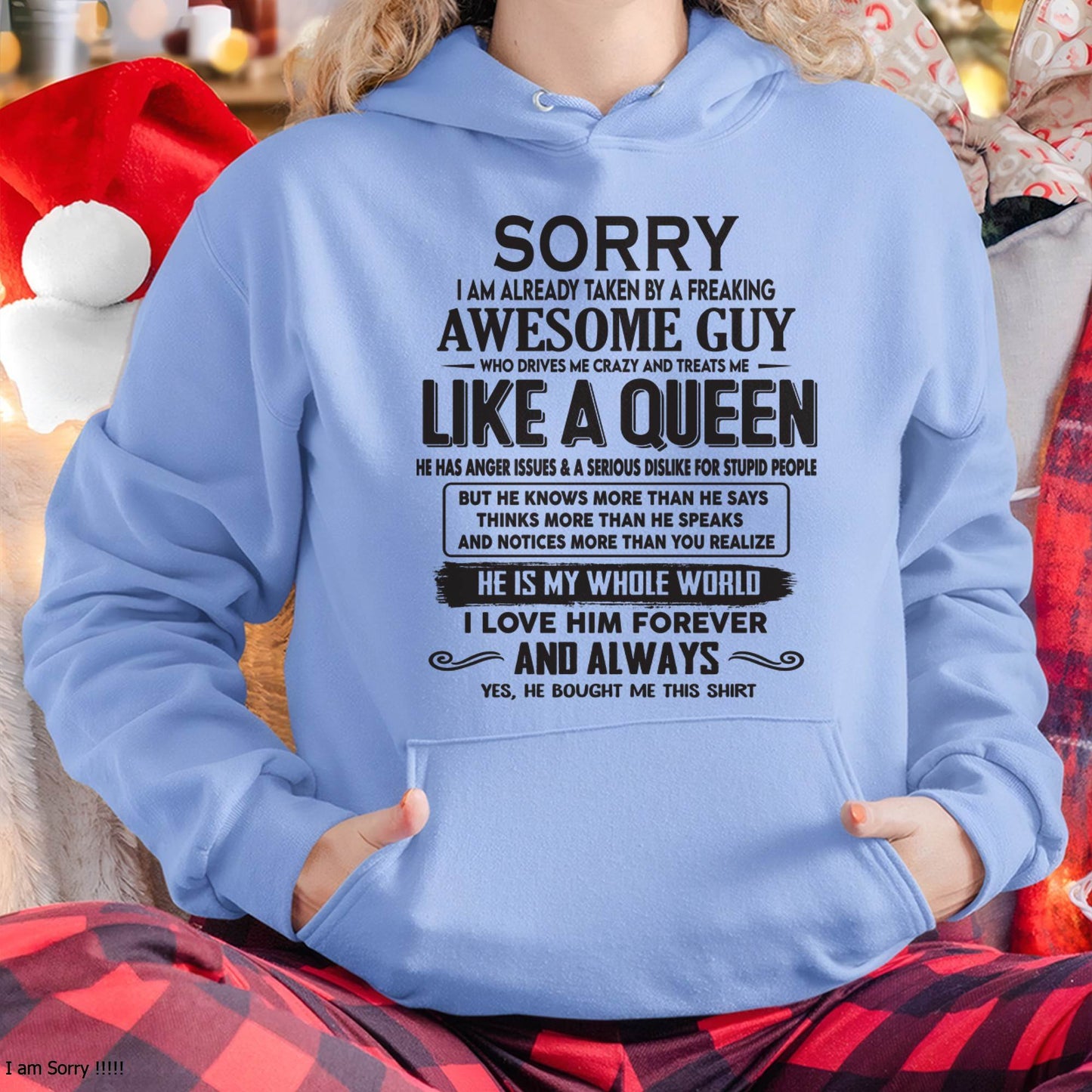 Sorry I am already taken by a freaking awesome guy - Gift for Wife From Husband - CCDI00 (SKU08-25-00)