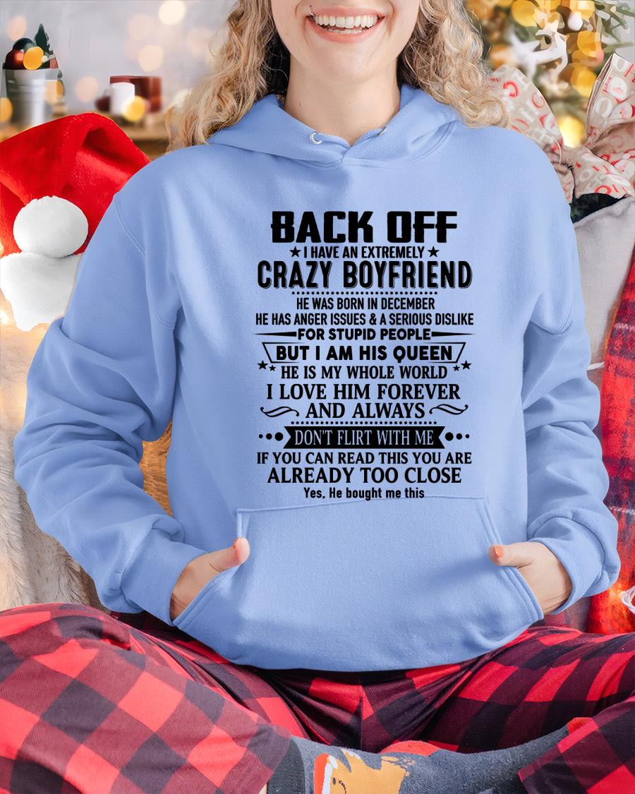 December - Back Off I Have An Extremely Crazy Boyfriend - Gift For Wife From Husband - CCDI12 (SKUT-BACKOFF-12)
