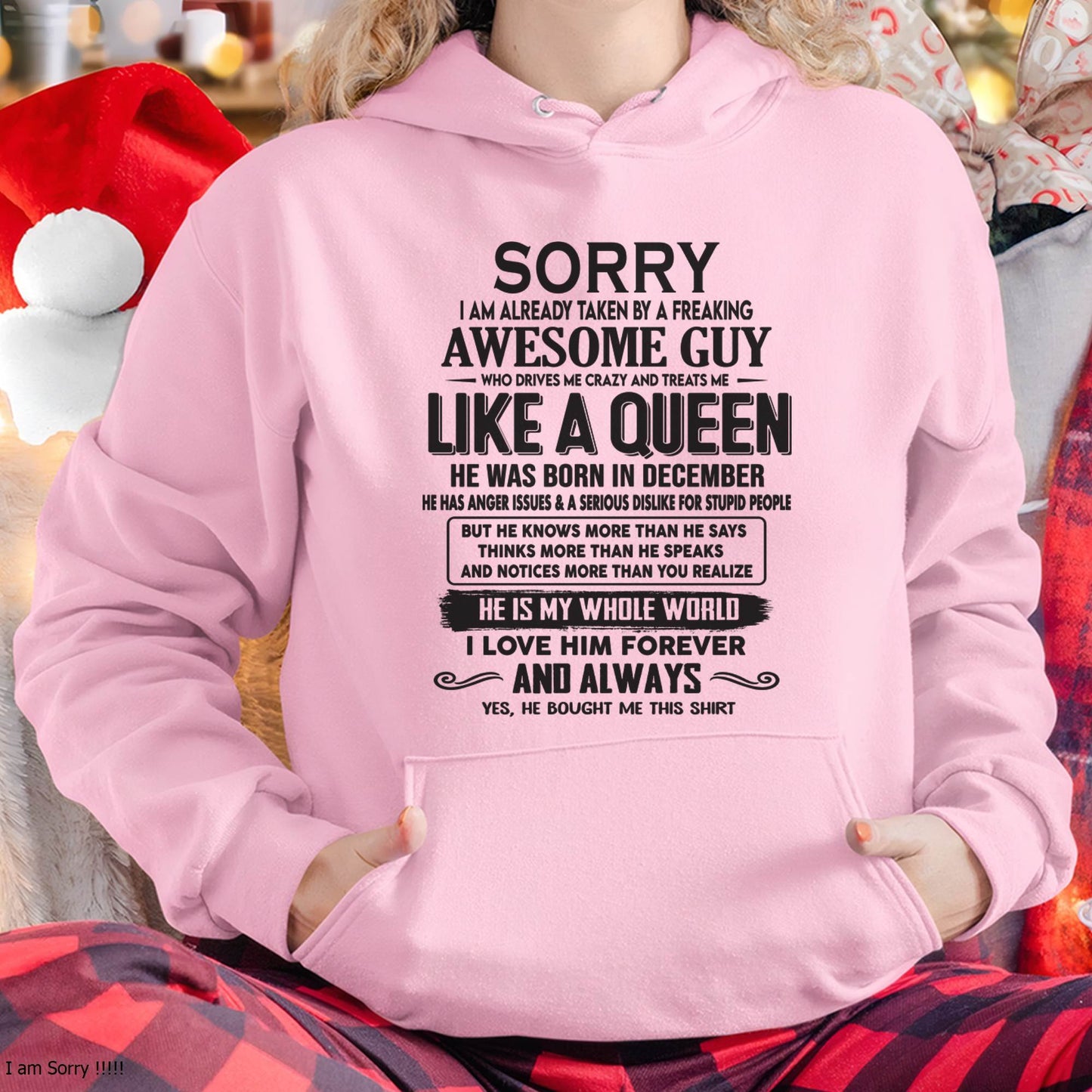 December - Sorry I am already taken by a freaking awesome guy - Gift for Wife From Husband - CCDI12 (SKU08-25-12)