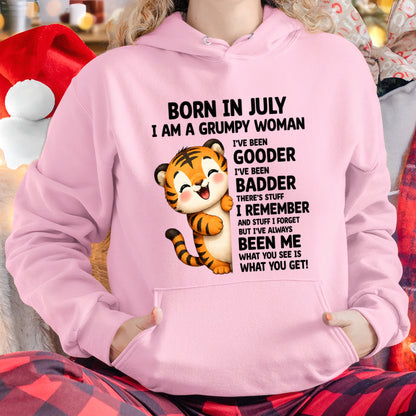 BORN IN JULY, I AM A GRUMPY WOMAN - Birthday Gift For July Girls - FMA ccdi07 (SKU2605-155-07)