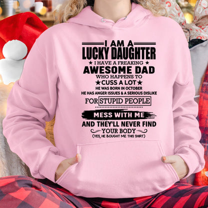 OCTOBER - I'M A LUCKY DAUGHTER I HAVE A FREAKING AWESOME DAD-FROM MAN -(SKU-T1406DD-10)