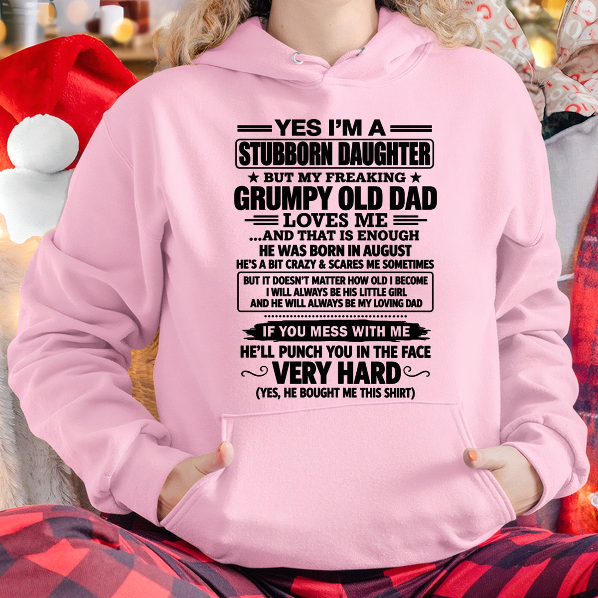 Stubborn Daughter T-Shirt – Funny Birthday Gift From August Dad - ccdi08 (SKU2609-217-08)