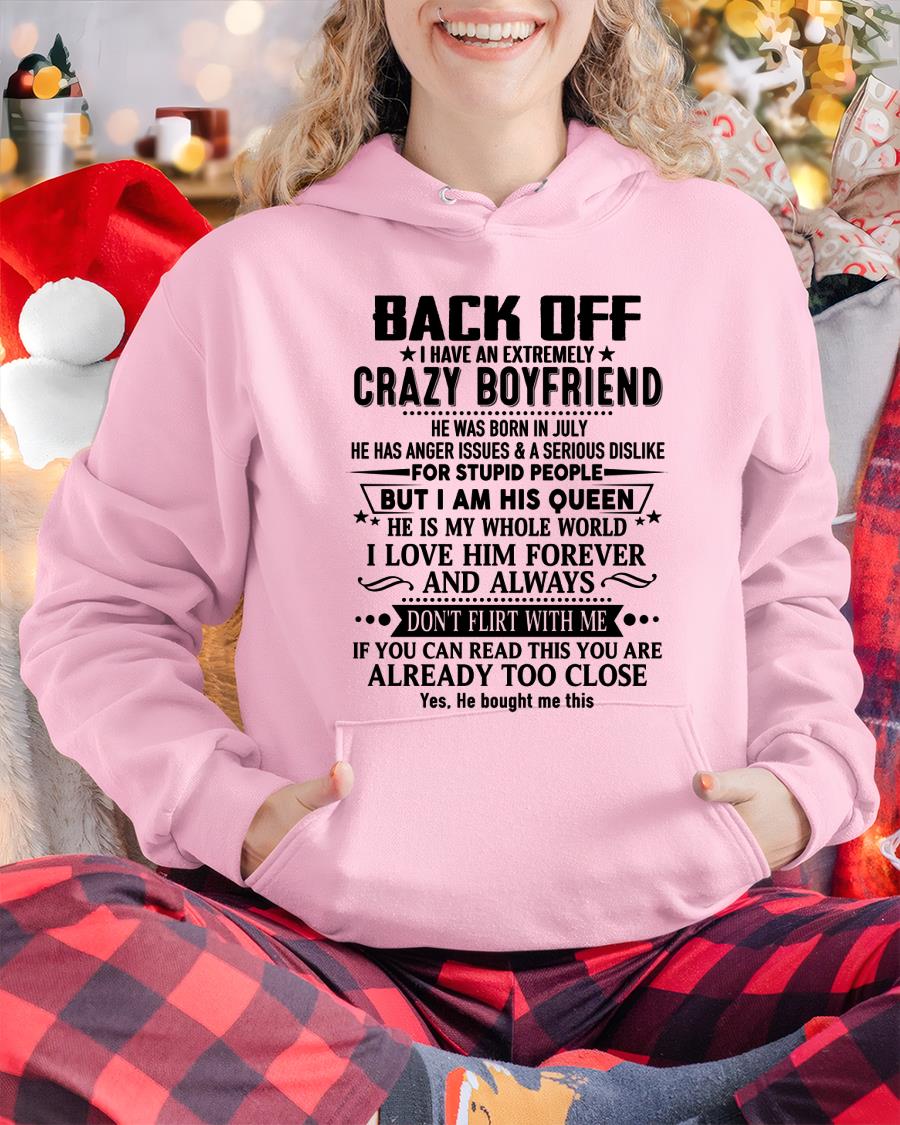 July - Back Off I Have An Extremely Crazy Boyfriend - - Gift For Wife From Husband - CCDI07 (SKUT-BACKOFF-07)