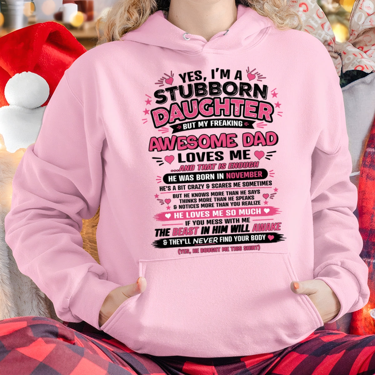ccdi11 - Yes I’m A Stubborn Daughter T-Shirt – Birthday Gift From November Dad / Man - (SKU2604-28-11)