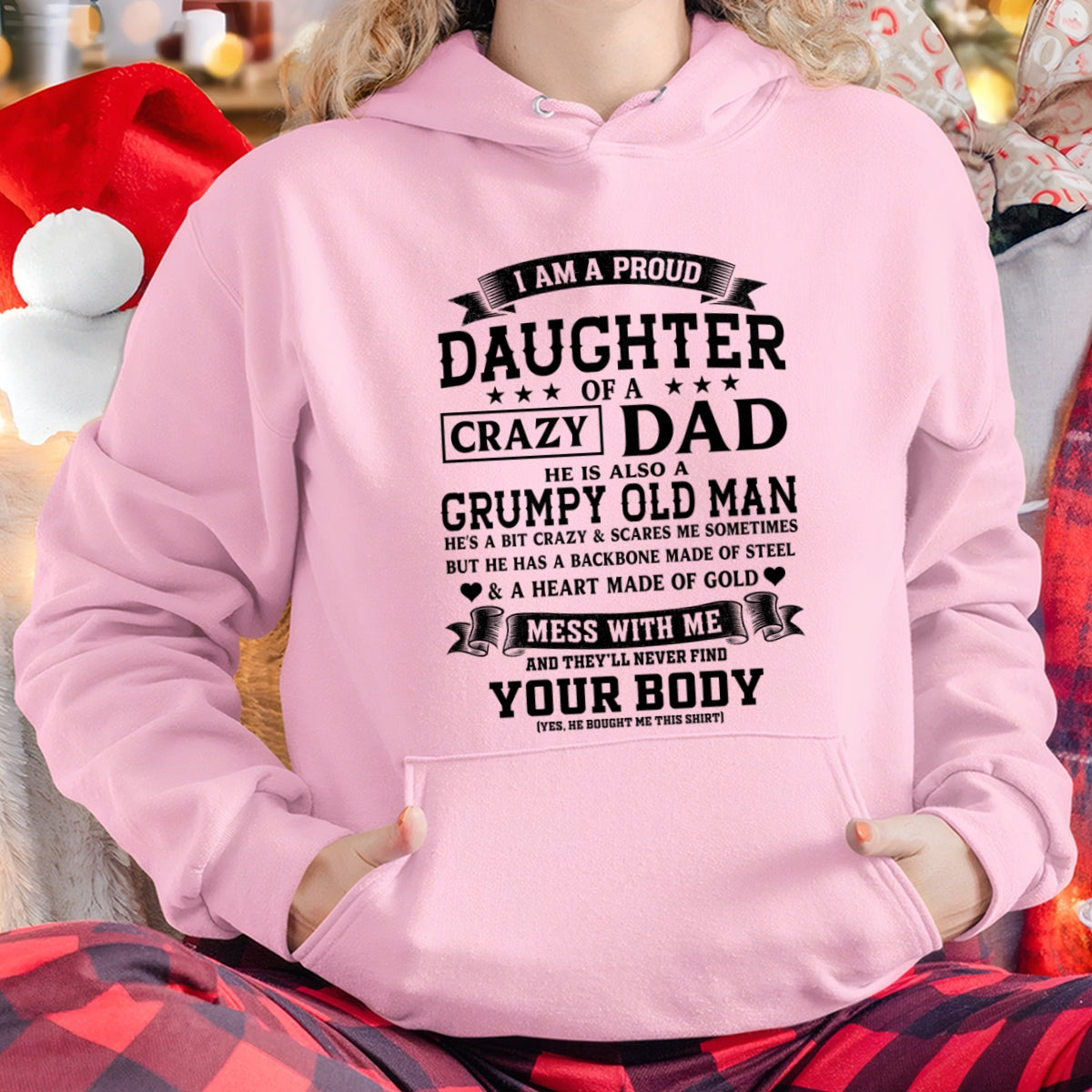 ccdi00 - I AM A PROUD DAUGHTER OF A CRAZY DAD - Birthday Gift From Dad / Man - (SKU2606-308-00)