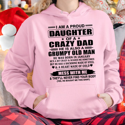 ccdi01 - I AM A PROUD DAUGHTER OF A CRAZY DAD - Birthday Gift From January Dad / Man - (SKU2609-85-01)
