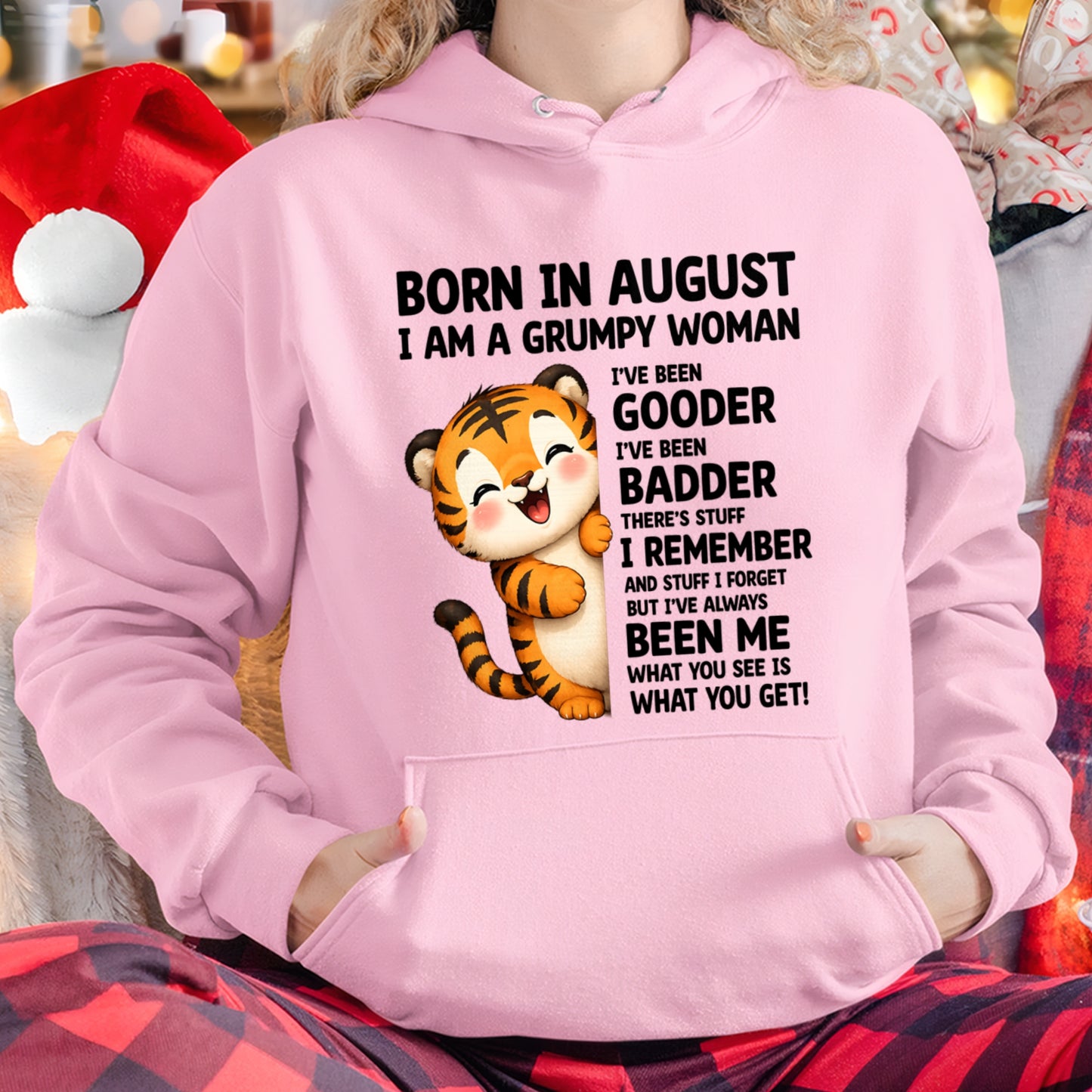 BORN IN AUGUST, I AM A GRUMPY WOMAN - Birthday Gift For August Girls - FMA ccdi08 (SKU2605-155-08)