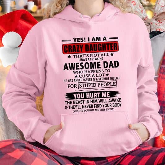 ccdi00 - YES! I AM A CRAZY DAUGHTER OF AN AWESOME DECEMBER DAD - Birthday Gift From Dad / Man - (SKU2605-163-00)