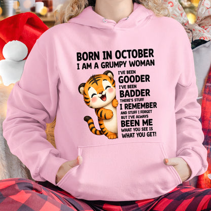 BORN IN OCTOBER, I AM A GRUMPY WOMAN - Birthday Gift For October Girls - FMA ccdi10 (SKU2605-155-10)