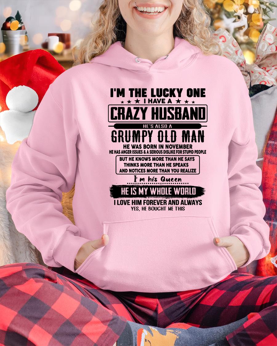 November - I am Lucky One I Have A Crazy Husband - Gift for Wife From Husband - CCDI11 (SKUT-LUCKYONE-11)