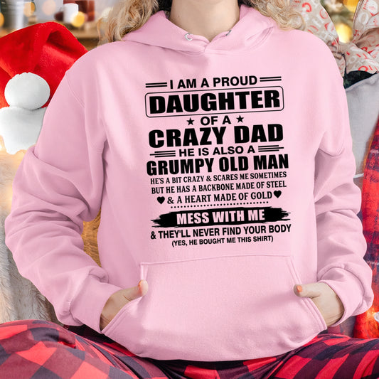 ccdi00 - I AM A PROUD DAUGHTER OF A CRAZY DAD - Birthday Gift From Dad / Man - (SKU2609-85-00)
