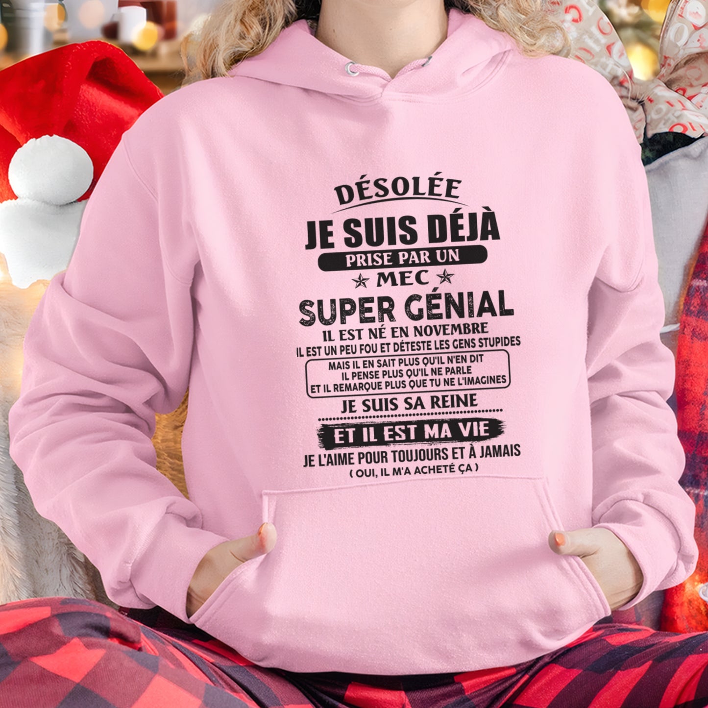 Désolée Je Suis Déjà Prise Par Un Mec Super Génial Il Est Né En Novembre Fr11 male (SKU07-170-11)