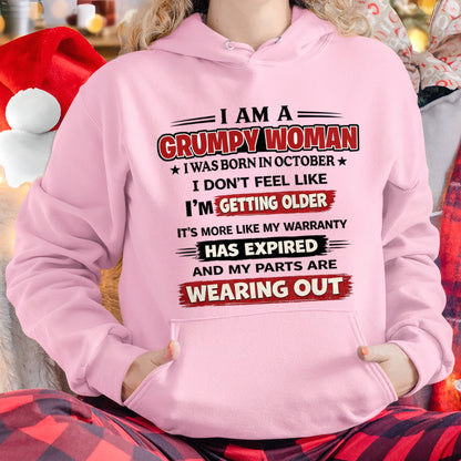 ccdi10 - Funny Grumpy Woman Shirt Born in October – Birthday Gift Idea - FMA (SKU2602-177-10)