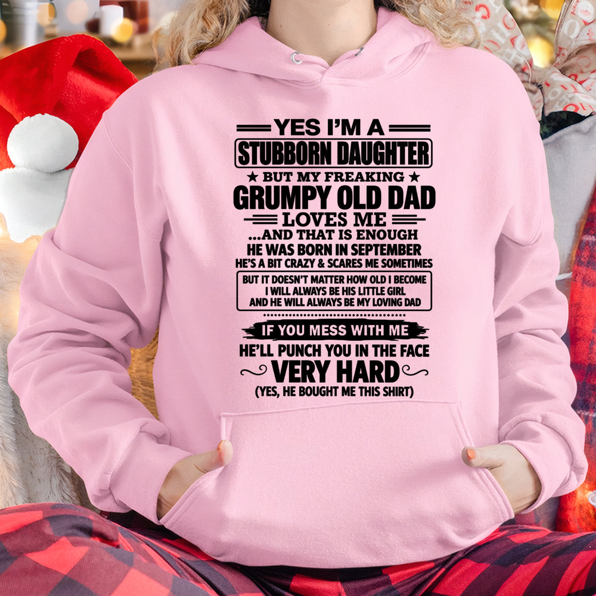 Stubborn Daughter T-Shirt – Funny Birthday Gift From September Dad - ccdi09 (SKU2609-217-09)