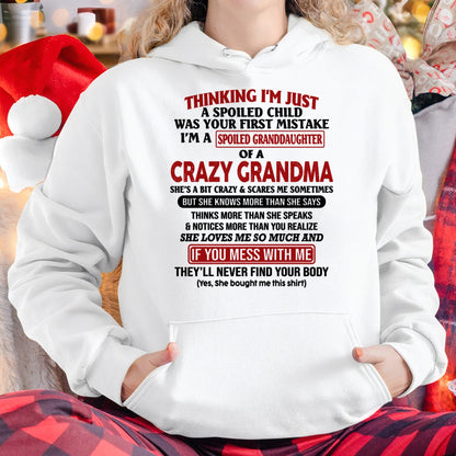 I'M A SPOILED GRANDDAUGHTER OF A CRAZY GRANDMA - From Grandma - NTTD00 (SKU-GMD1-NTT00)