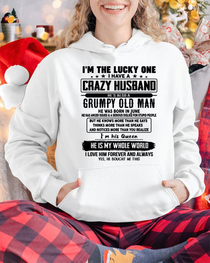 June - I am Lucky One I Have A Crazy Husband - Gift for Wife From Husband - CCDI06 (SKUT-LUCKYONE-06)