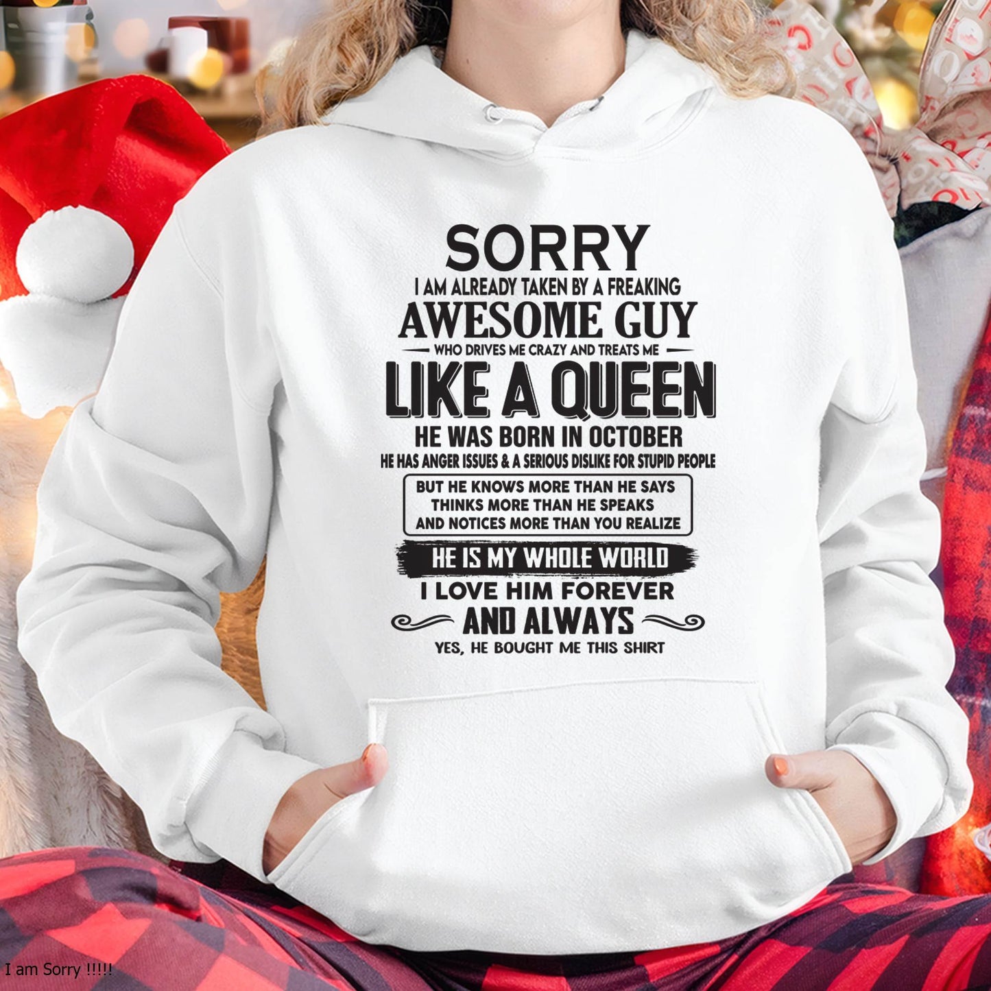 October - Sorry I am already taken by a freaking awesome guy - Gift for Wife From Husband - CCDI10 (SKU08-25-10)