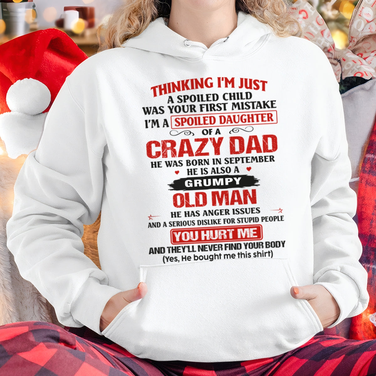 Spoiled Daughter of a Crazy September Dad Shirt – Birthday Gift From Dad / Man - ccdi09 (SKU26T-0189-09)